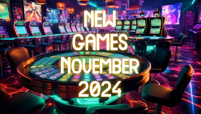 November 2024 - New Games of the Week Report!