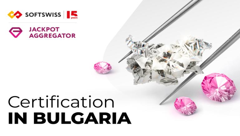 SOFTSWISS Secures Jackpot Aggregator Certification in Bulgaria, Expanding its European Reach