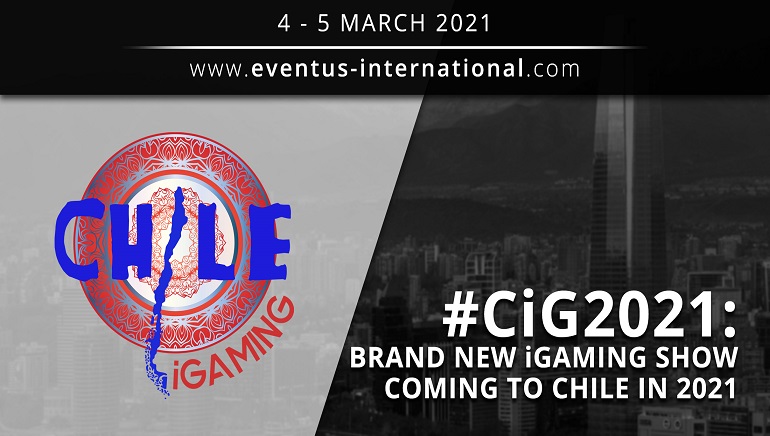Chile Joins the Big Leagues of iGaming Conferences in 2021 with Chile iGaming 2021