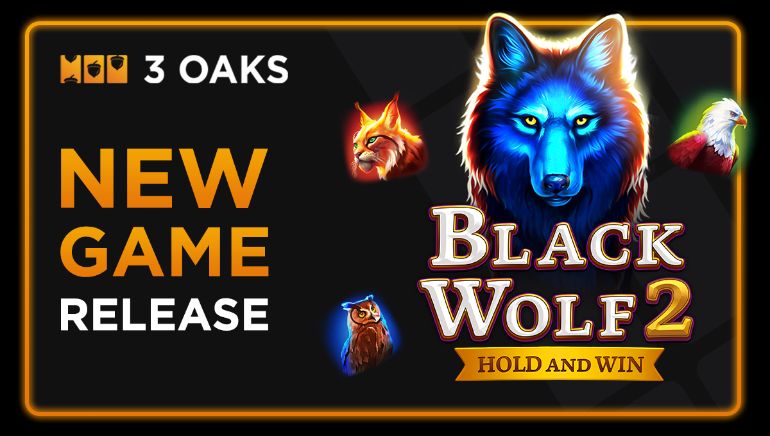3 Oaks Gaming Releases Black Wolf 2: Hold and Win with Enthralling Fortune Slide Feature