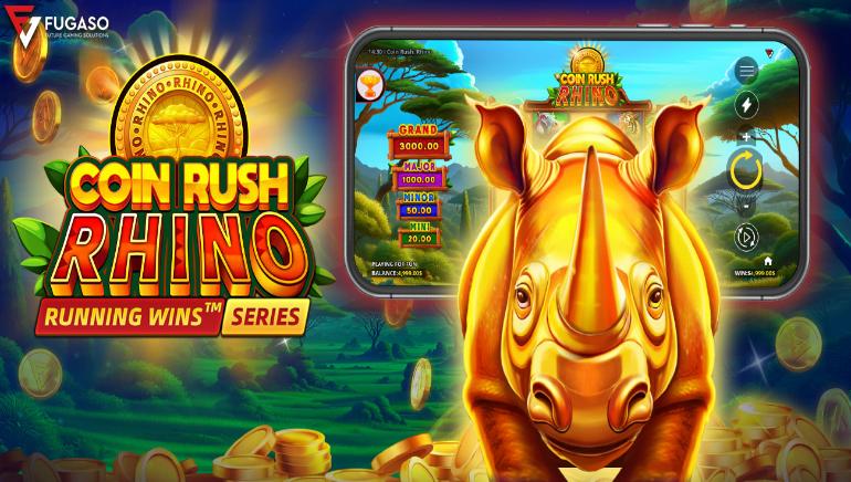 FUGASO Launches COIN RUSH: RHINO RUNNING WINS™ as Latest Slot Sensation