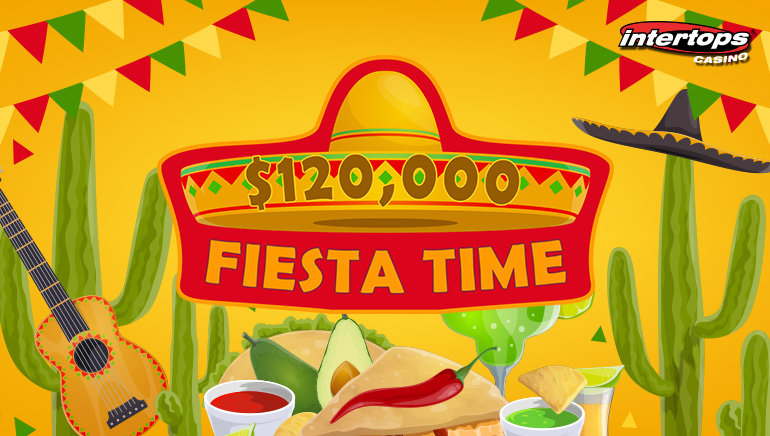 Celebrate Cinco de Mayo With Intertops Casino $120,000 Fiesta Time Contest