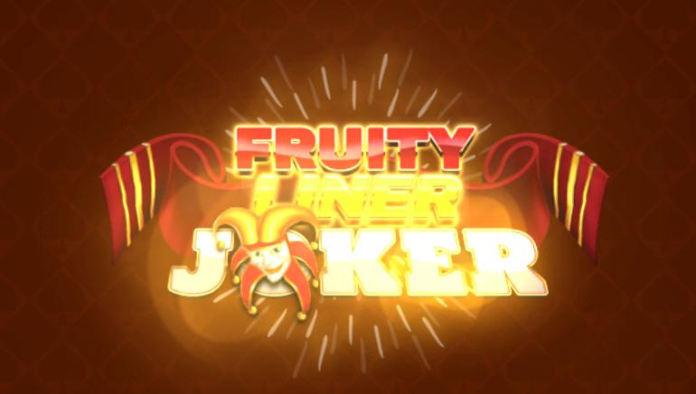 Fruityliner Joker now live by Mancala Gaming