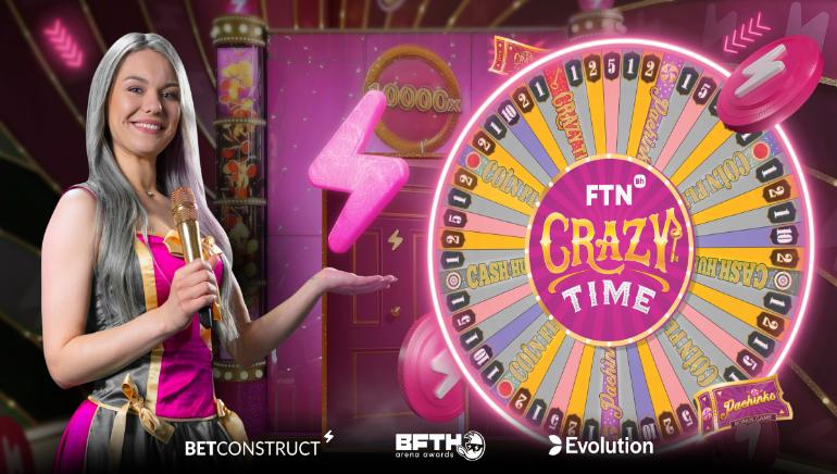 BetConstruct and Evolution Launch New Game Show FTN Crazy Time