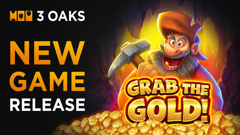 3 Oaks Gaming Unleashes Grab the Gold! Slot Game with Exciting Features