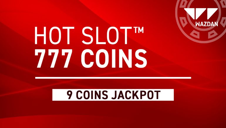 Wazdan's New Eco-Friendly Release: Hot Slot™: 777 Coins Extremely Light