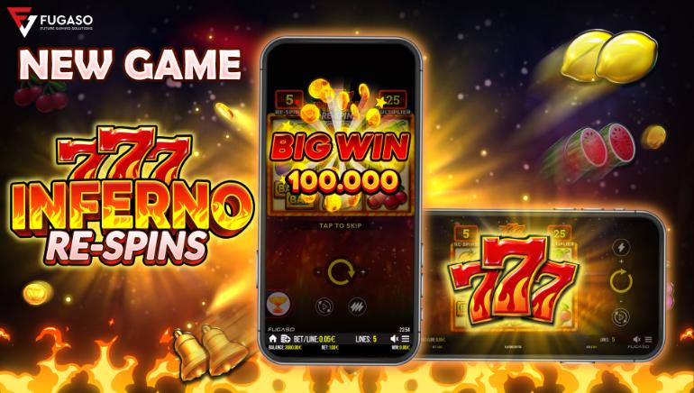 FUGASO Unveils INFERNO 777 RE-SPINS: A Modern Twist on Classic Slot Gaming