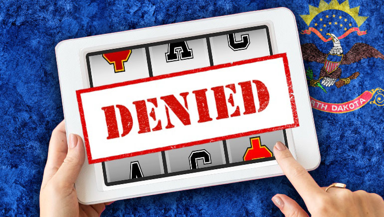 Rejected! Online Gambling Outside of Reservations in North Dakota Not Included in New Legislation