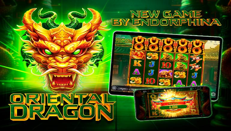 Endorphina Launches "Oriental Dragon" Slot: A Journey of Power and Fortune