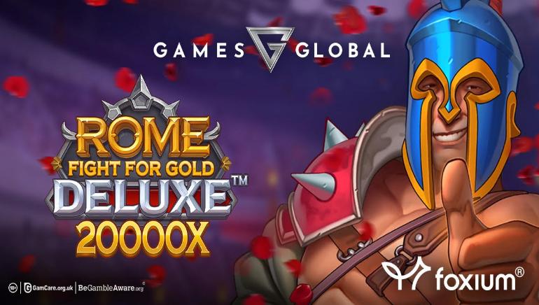 Games Global and Foxium™ Unveil Rome Fight for Gold Deluxe™ with Massive Win Potential
