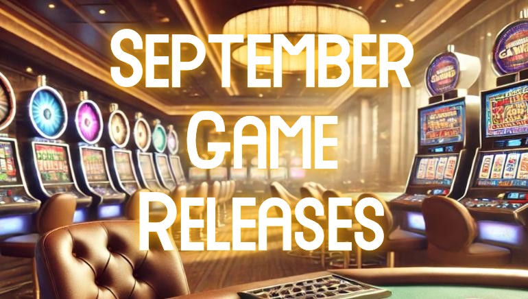 September New Game Releases by BGaming: A Closer Look at Top Titles
