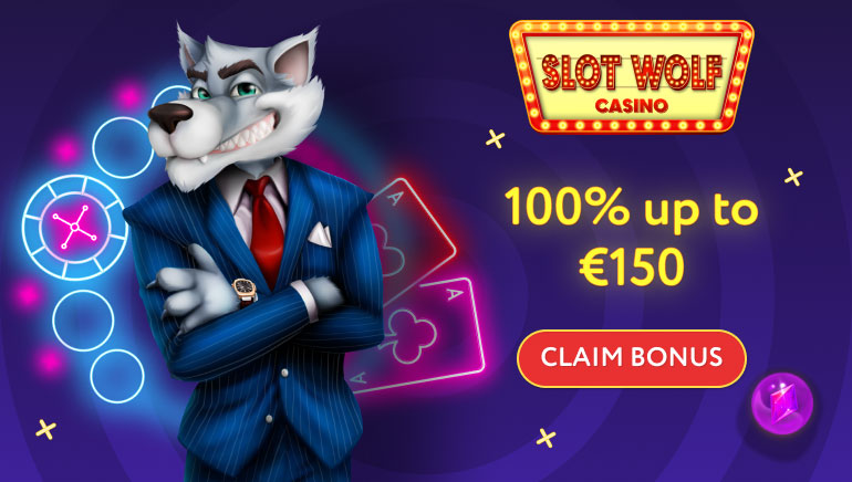 €150 Welcome Bonus for Joining SlotWolf Casino
