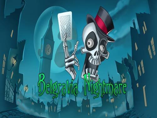 Belgravia Nightmare Screenshot