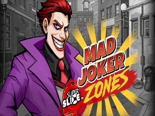 Mad Joker SuperSlice Zones Screenshot