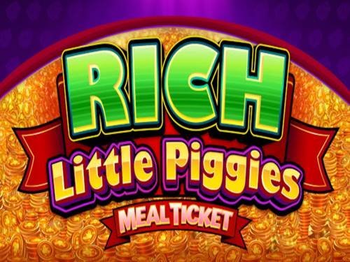 Rich Little Piggies Meal Ticket Screenshot