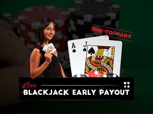 Live Blackjack Early Payout Screenshot
